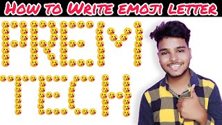 Emoji letter maker || emoji se typing kaise kare || new trick 2020 screenshot 5