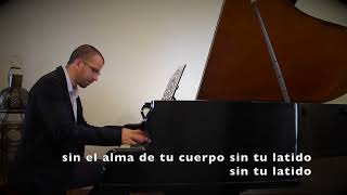 Sin tu latido - Luis Eduardo Aute - Adaptación para piano de Jesús Acebedo (con letra en pantalla)