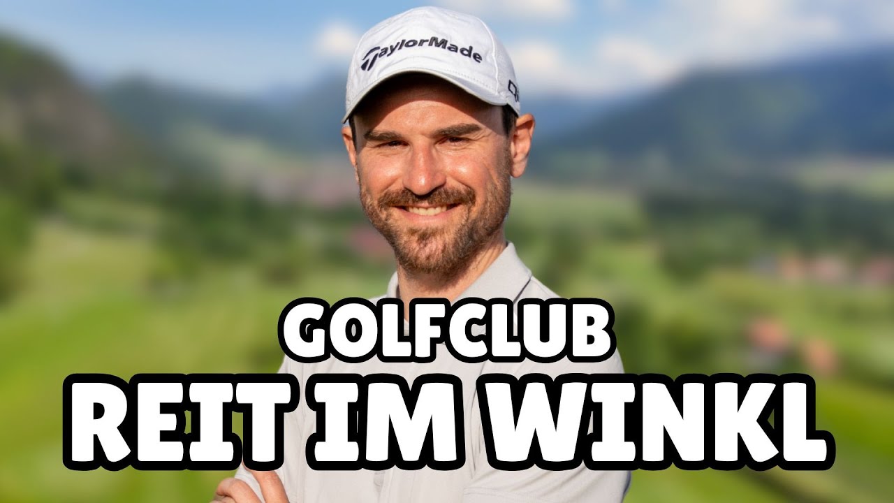 Golfplatz Check: Golfclub Reit im Winkl