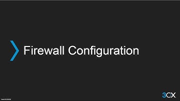 3CX Advanced 2: Firewall configuration