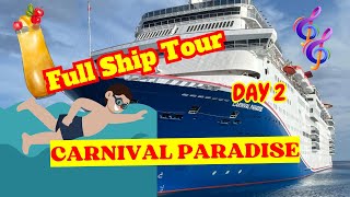 Carnival Paradise Ship Tour/April 2024 Day 2/Great Ship for first time cruisers. WELCOME TO PARADISE