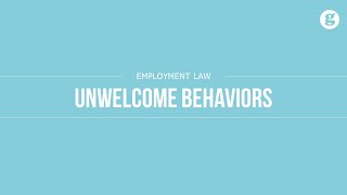 Unwelcome Behaviors