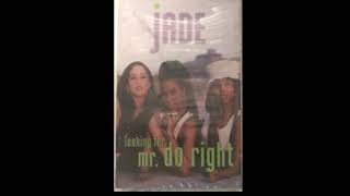Jade – Looking For Mr. Do Right (Instrumental)