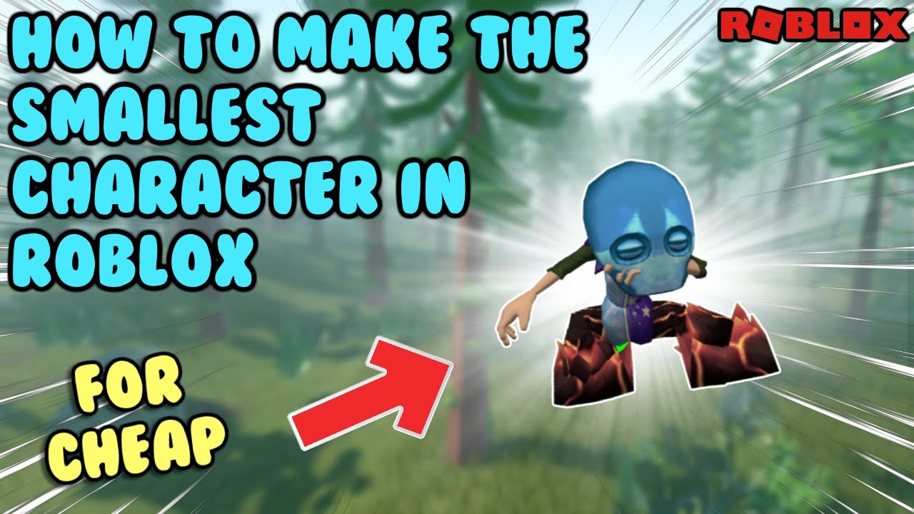 How to make the smallest Roblox character - YouTube