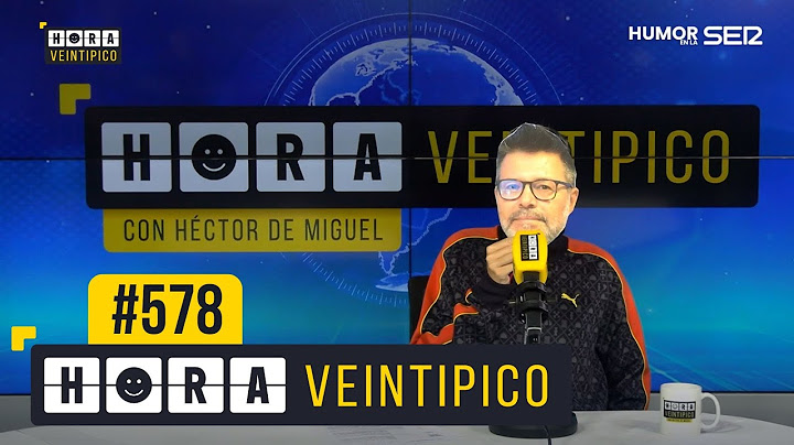 Hora Veintipico #578 | un programa herencia del pecado