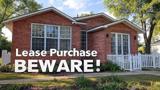 Beware of Lease Purchases
