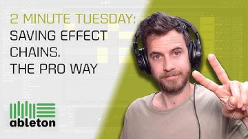 THE BEST WAY TO SAVE YOUR ABLETON EFFECTS.  2 Minute Ableton Tips