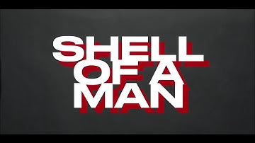 Audi Kirana - Shell Of A Man (Official Lyric Video)