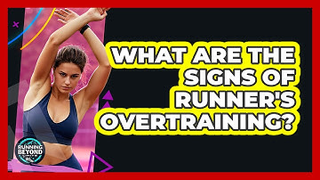 What Are The Signs Of Runner