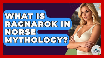 What Is Ragnarok in Norse Mythology? - Unmapping Scandinavia