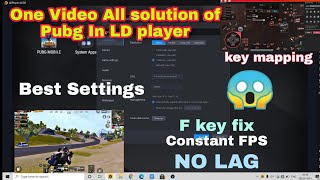 Best Settings and key mapping for pubg mobile in LD player || F key problem fix || lag fix ||
