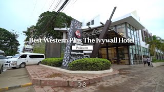 [PHILIPPINES🇵🇭] Best Western Plus The Ivywall Hotel ⎮ 베스트 웨스턴 플러스 아이비월 호텔