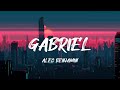 Alec Benjamin Gabriel Lyrics 