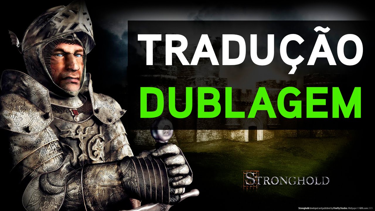 stronghold 1 completo portugues stronghold 1 completo portugues