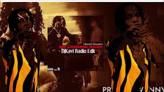 Prince Swanny   No Looking Back  DjKavi Radio Edit
