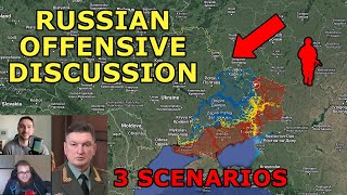 3 Scenarios of The Russian Offensive | Discussion Featuring: Historylegends