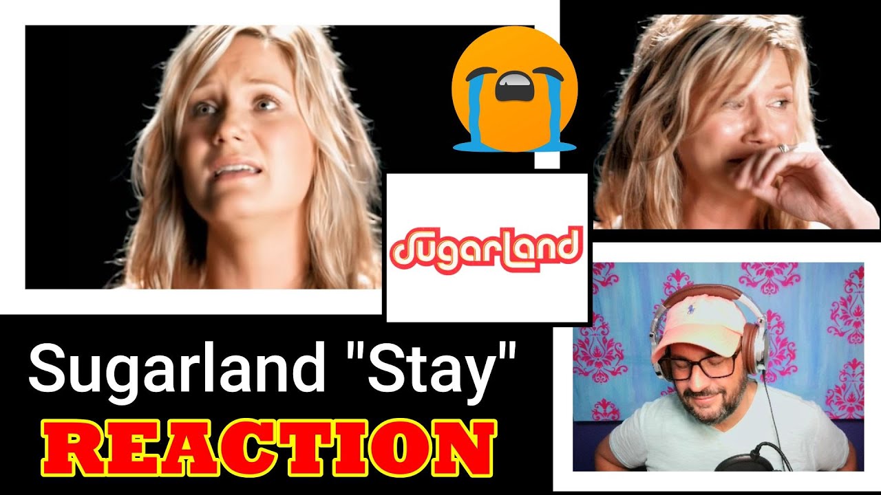 *So Emotional! Sugarland "Stay" Reaction YouTube