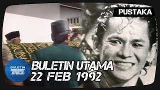PUSTAKA | Buletin Utama | 22 Februari 1992