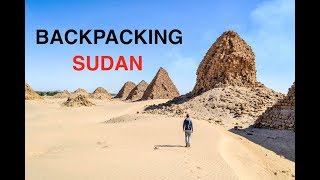 Backpacking Sudan