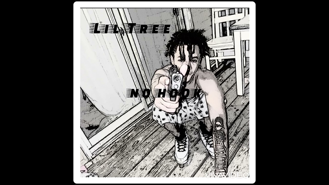 Lil Tree - No Hook