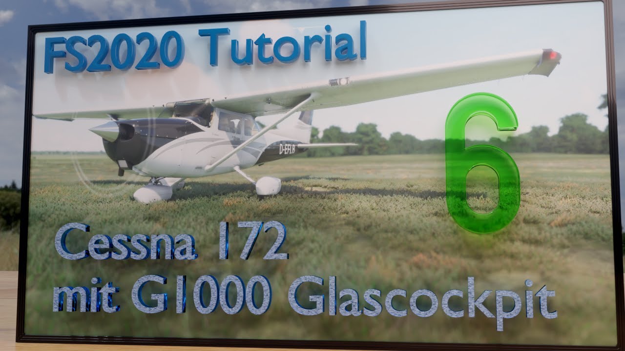 Flight Simulator 2020 Flugschule - Cessna 172 G1000 Tutorial Teil 6 ...