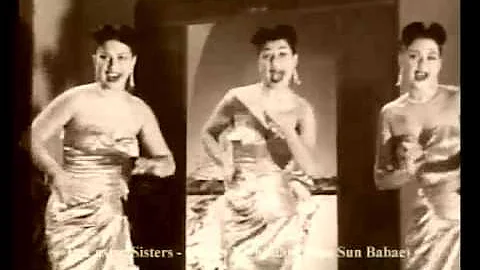 The De Castro Sisters " Sun Sun Babae " !!!