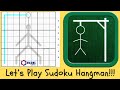 Let&#39;s Play Sudoku Hangman!!!