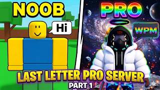 Roblox Last Letter Grinding (Pro Server) Part 1