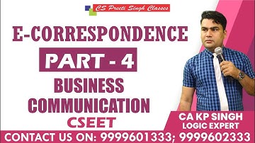 FREE CSEET  | CSEET Business Communication  | FREE CSEET video lectures  | Lec 4 E Correspondence
