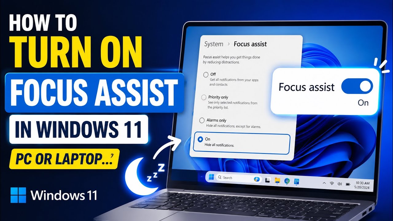 How to Turn On Focus Assist in Windows 11 PC or Laptop | Stop ...