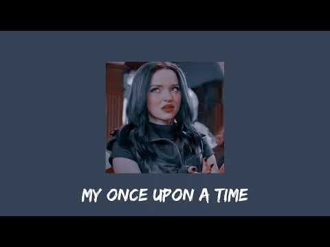 descendants 3 - my once upon a time (sped up)