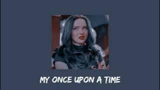 descendants 3 - my once upon a time (sped up)