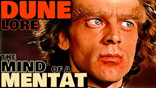 The Mind of a Mentat | Dune Lore