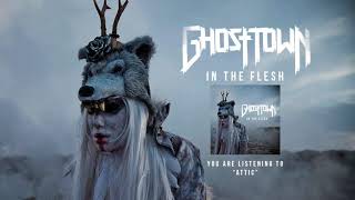 Ghost Town: "Attic" Audio Stream chords