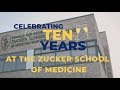 Celebrating Ten Years at the Zucker School of Medicine at Hofstra-Northwell