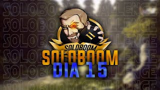 SOLOBOOM CHALLENGE DÍA 15 // STREAMHIGHLIGHTS