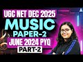 UGC NET Music June 2024 Question Paper & PYQs 📚