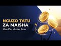 Nguzo 3 Za Maisha Maarifa Muda Pesa Siri Ya Mafanikio USIOIFAHAMU 