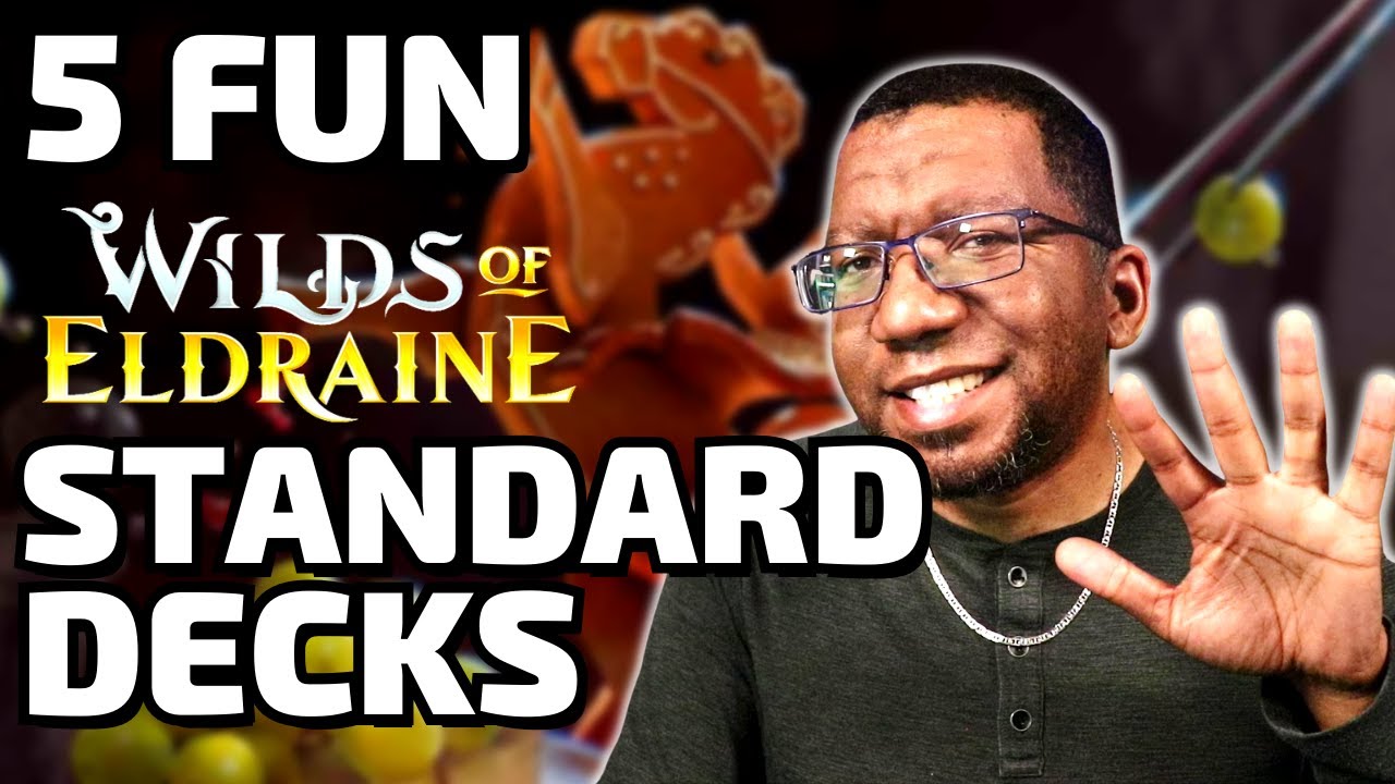 5 Fun & Competitive Wilds of Eldraine Standard Decks MTG Arena 