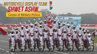 Motorcycle Display Team, Shwet Ashw of Corps of Military Police | Army Day Parade 2020