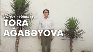 Söhbət elə - Tora Ağabəyova