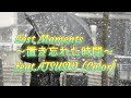 Lost Moments~置き忘れた時間~feat.ATSUSHI (Color)