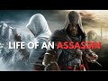 Assassin's Creed Series Tribute - Life of An Assassin