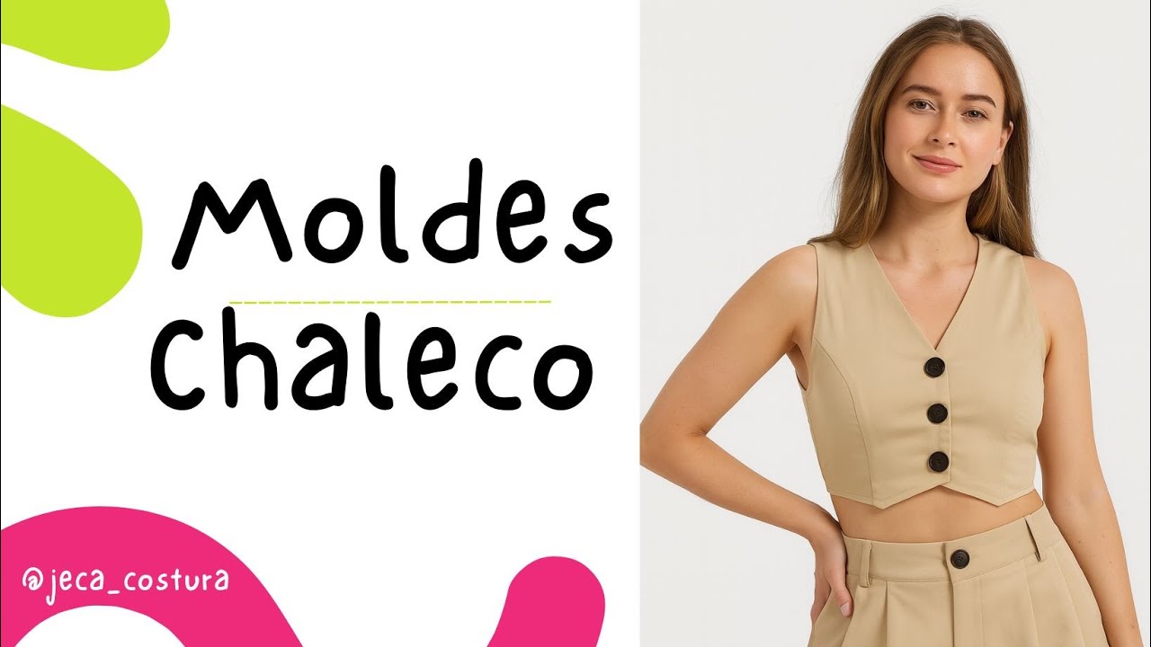MOLDES de CHALECO MUJER  diy COSTURA