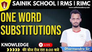 Sainik School Coaching / Military School / RIMC - One Word Substitutions | Dharmendra Sir