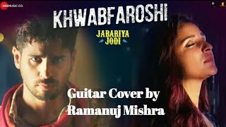 Khwabfaroshi Jabariya Jodi Sachet - Parampara Sidharth, Parineeti Cover By Ramanuj Mishra