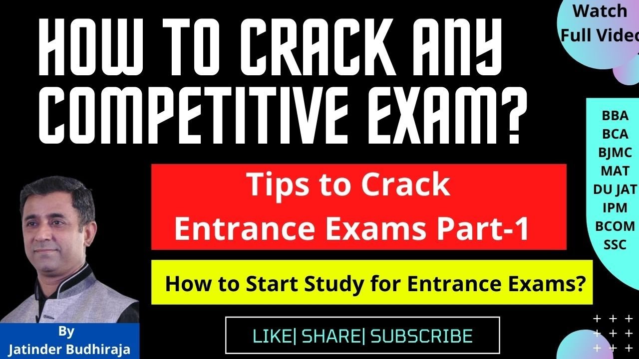 How to Crack any Competitive Exam? Tips to Crack Entrance Exams! How to ...