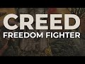 Creed  freedom fighter official audio