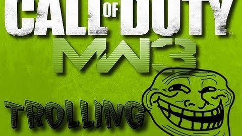 MW3 Trolling Epic Troll Style! (Mw3 Trolling)