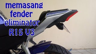 Cara pasang tail tidy R15 V3 | Modifikasi R15 V3